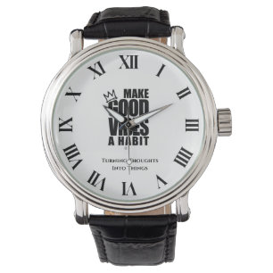 Pulsera HACER DE LOS BUENOS VIBOS UN HÁBITO   Reloj clásic