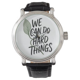 Pulsera Reloj de cuero motivador "Podemos hacer cosas difí