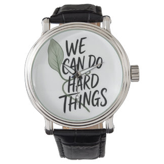 Pulsera Reloj de cuero motivador "Podemos hacer cosas difí