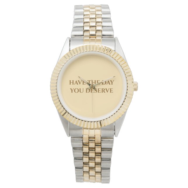 Pulsera Tenga el Día que Merece   Reloj de Dos Tonos (Anverso)
