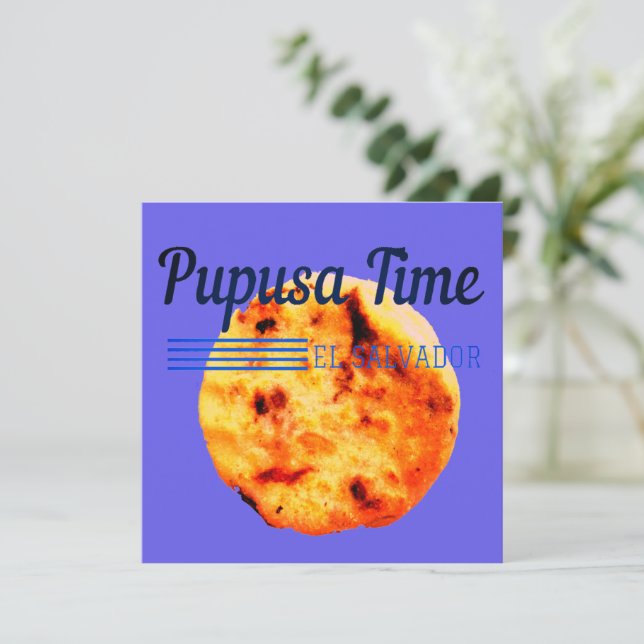 Pupusa Time Comida favorita salvadoreña (Anverso de pie)