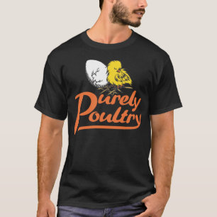 Puramente camiseta negra de las aves de corral