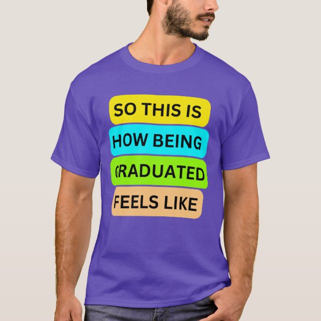 Púrpura de camiseta SO_This_IS_How_BEING_GRADUATED (Anverso)