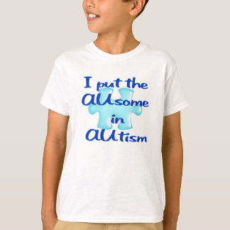 Puse a la AUsome en la camiseta de autismo infanti
