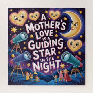 Puzzle A Mother's Love Is A Guiding Star In The Night