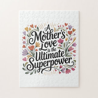 Puzzle A Mother's Love Is The Ultimate Superpower