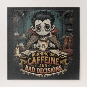 Puzzle Diseño "Corriendo con Cafeína y Malas Decisiones"
