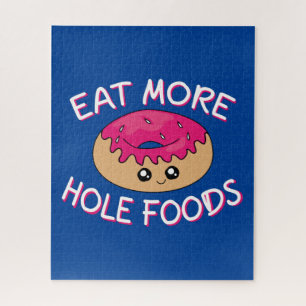 Puzzle Donut Lover Pun - Comer más alimentos para agujero