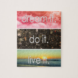 Puzzle Dream It Do It Live It Motivational Cita