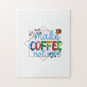 Puzzle El arte del café hace café no guerra