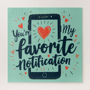 Puzzle Eres Mi Notificación Favorita Afecto Digital