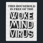 Puzzle Este hogar está libre de Personalizado de virus de<br><div class="desc">No infectado con el virus de la mente despertada :)</div>