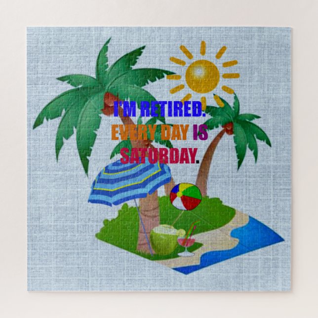 Puzzle Estoy Retirado. Cada día es sábado, (Vertical)