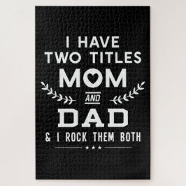 Puzzle Father's Day | I Have Two Titles Mom And Father