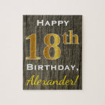 Puzzle Faux Wood, Faux Gold 18th Birthday   Custom Name<br><div class="desc">Este sencillo diseño de rompecabezas presenta el mensaje "Feliz 18º cumpleaños",  con el "18º" con un falso aspecto dorado. También tiene un nombre personalizado y un fondo de apariencia de madera falsa. Se podría dar a alguien que esté celebrando su decimoctavo cumpleaños.</div>