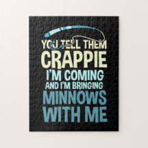 Fisher Que Les Digas Crappie