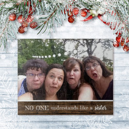 Puzzle Foto de hermana que nadie entiende como madera de 