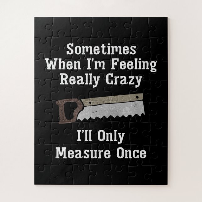 Puzzle Gracioso regalo de carpintero de Woodworker (Vertical)