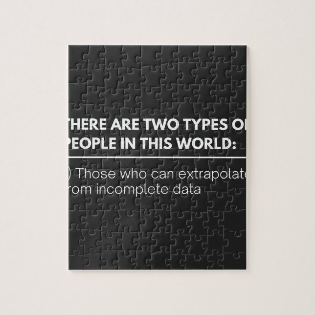 Puzzle Hay dos tipos de personas en este mundo: (Vertical)