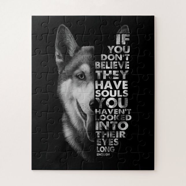 Puzzle Husky si no crees que tienen perros de almas (Vertical)
