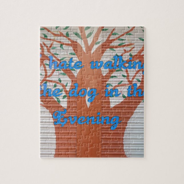 Puzzle I hate walking the dog in the evening. (Vertical)