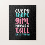 Puzzle I Need A Tall Best Friend<br><div class="desc">I Need A Tall Best Friend</div>