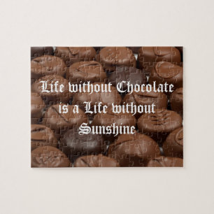 Puzzle La vida sin chocolate es una vida sin sol