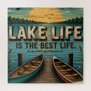 Puzzle Lake Life Is the Best Life Lake House