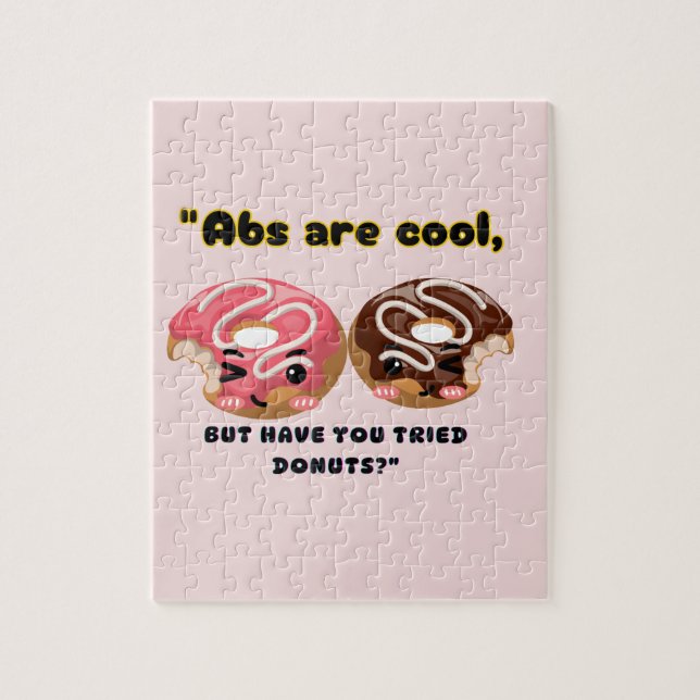 PUZZLE LOS ABS SON GUAY PERO TIENEN QUE INTENTAR LAS DONU (Vertical)