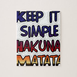 Puzzle Mantenerlo simple Hakuna Matata Imprimir arte