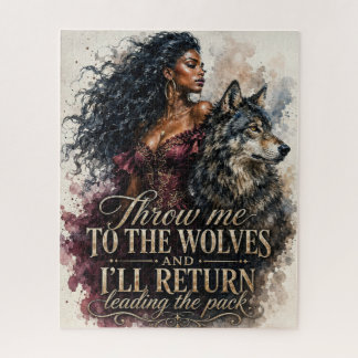 Puzzle Mujer Negra Con Frase Arrójame a los Lobos