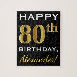 Puzzle Negro, Faux Gold 80th Birthday   Nombre personaliz<br><div class="desc">Este diseño de rompecabezas presenta el mensaje "Feliz 80 cumpleaños",  con el "80" en apariencia de oro falso. También cuenta con un nombre personalizado y un fondo de color negro. Se lo podría dar a alguien que esté celebrando su ochenta cumpleaños.</div>