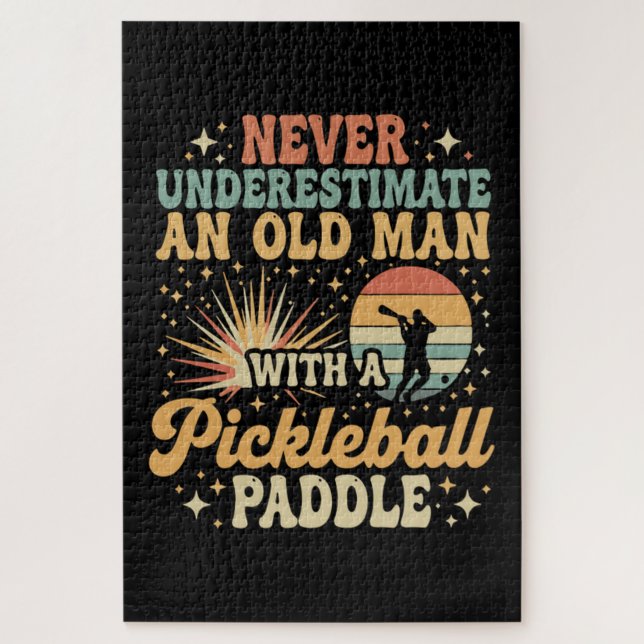 Puzzle Nunca Subestimes A Un Hombre Mayor Con Un Pickleba (Vertical)