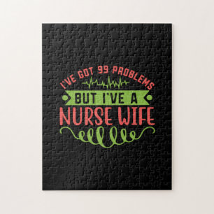 Puzzle Nurse Gift Tengo 99 Problemas