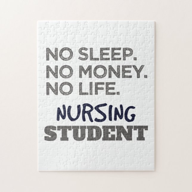 Puzzle Nurse School Meme No Sleep Money Nursing Student (Vertical)