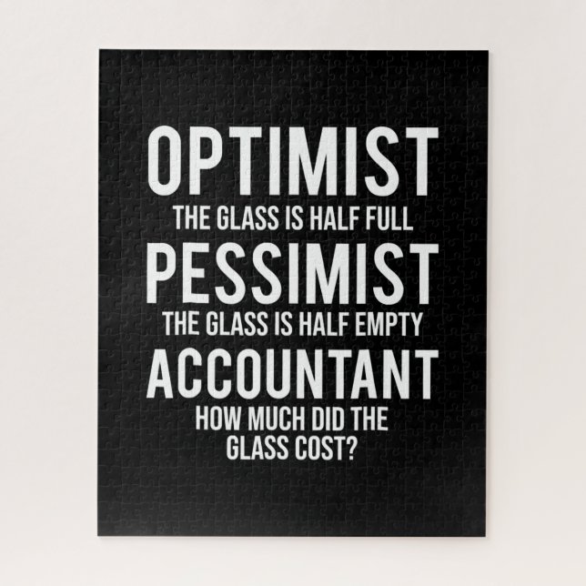Puzzle Optimista Pessimist Accountant Glass Costume Gift (Vertical)
