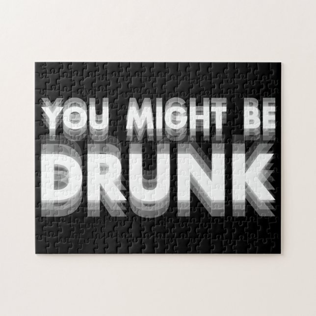 Puzzle Podría Estar Borracho, Humor De Beber Gracioso (Horizontal)
