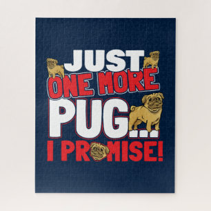 Puzzle Prometo Que El Perro Pug Lover Sólo Una Más (Rojo)