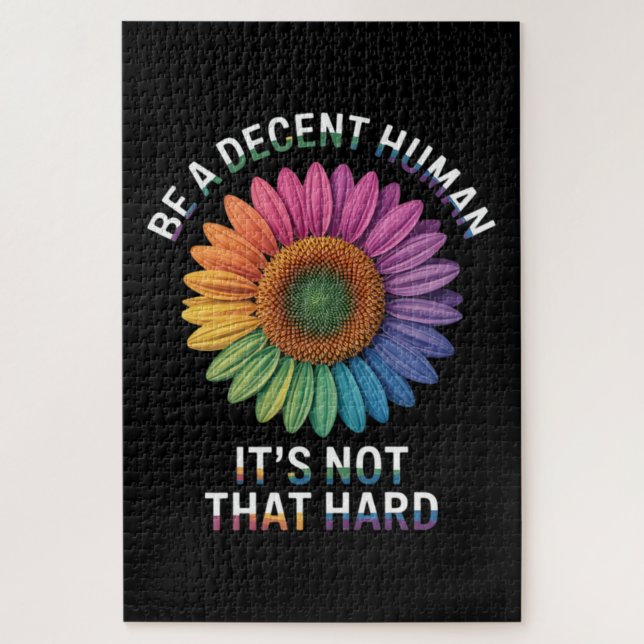 Puzzle Sé un ser humano decente no es tan difícil (Vertical)