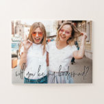 Puzzle ¿Serás mi personalizado de proposición de dama de<br><div class="desc">Se puede personalizar con tu propia foto. © Gorjo Designs. Hecho para ti a través de la plataforma Zazzle. // Nota: la foto utilizada es sólo una imagen de marcador de posición. Tendrás que reemplazar tu foto antes de pedir/imprimir. Si necesitas ayuda con esto,  por favor contáctame.</div>
