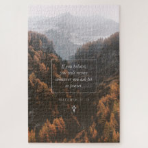 Si crees que Mateo 21: 22 Faith Bible Verse