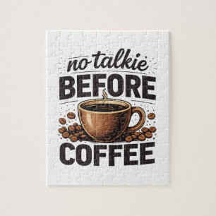 Puzzle Sin Charla Antes del Café – Amante Divertido del C