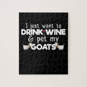 Puzzle Solo Quiero Beber Vino Y Mascota Mis Cabras