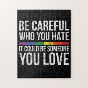Puzzle Ten Cuidado Con Quién Odias, Podría Ser Alguien Qu