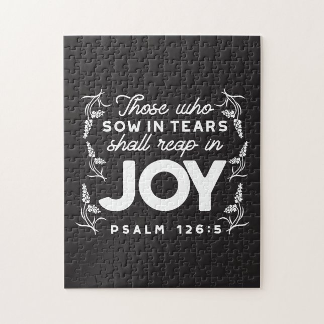 Puzzle Those Who Sow in Tears Shall Reap in Joy Quotes (Vertical)