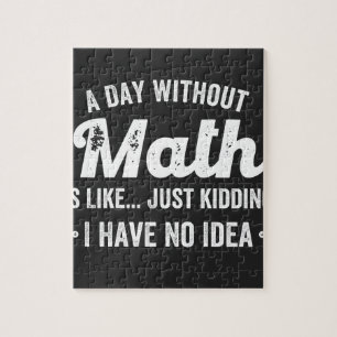 Puzzle un día sin matemáticas es como una broma, no