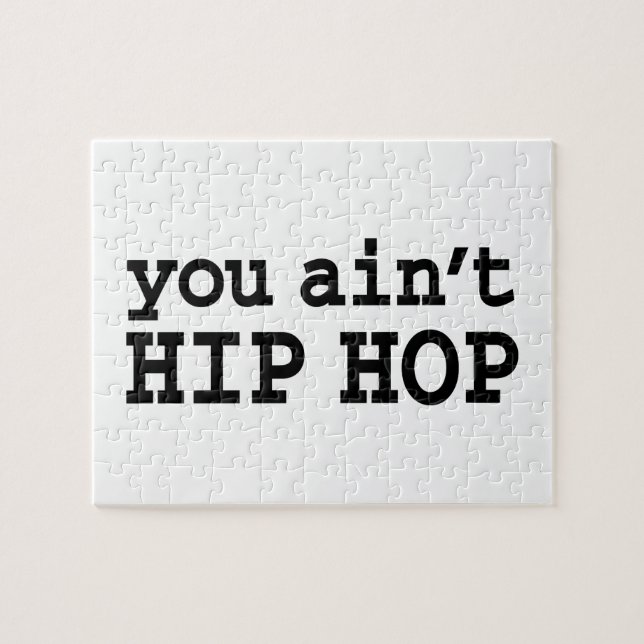 Puzzle you ain't HIP HOP (Horizontal)