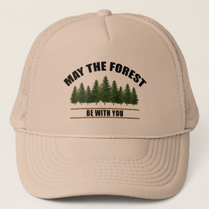 Que el bosque esté con tu gorro de camionero
