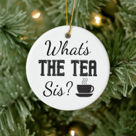 ¿Qué es el Tea Sis? Adorno de cerámica