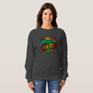 ¿Qué estás mirando? Graffiti divertido Sudadera co